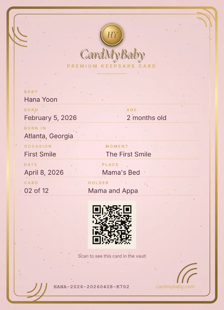 The back of the first smile card showing the baby&rsquo;s name, her birthday, her age that day, where she was born, the moment, the date, the card number and a QR code